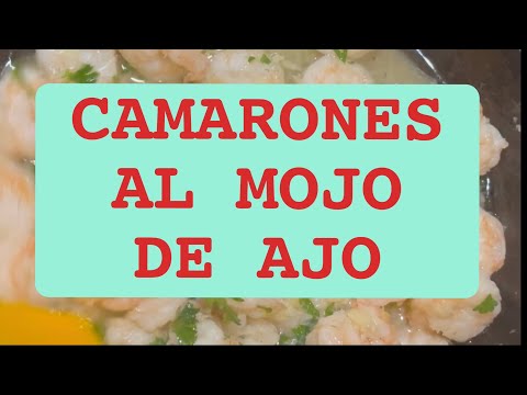 Camarones al mojo de ajo (Mexican Garlic Shrimp)