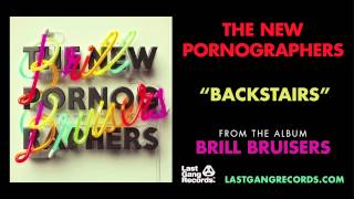 The New Pornographers - Backstairs