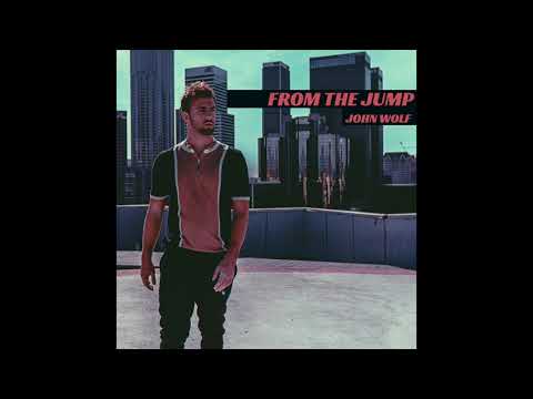 John Wolf- From The Jump