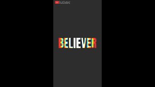 Believer Imagine Dragons Whatsapp Status | #Shorts
