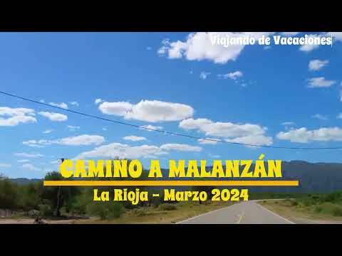 MALANZÁN - Departamento Juan Facundo Quiroga, La Rioja, marzo 2024.