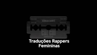 Azealia Banks - Chi Chi (Legendando)