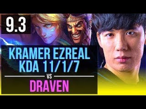 Kramer EZREAL u0026 Rakan vs DRAVEN u0026 Leona ADC   KDA 11 1 7, Legendary   Korea Master   v9 3