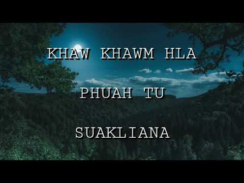 KHAW-KHAWM HLA(lyrics)-Sub Hqrs. YMA Mamit.