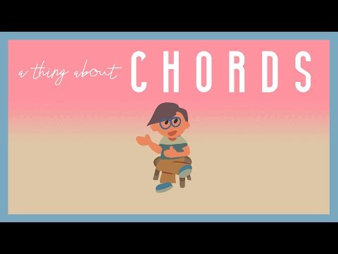A Thing About Chords