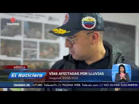 Varias vías de Mérida afectadas por lluvias – El Noticiero emisión meridiana 24/08/26