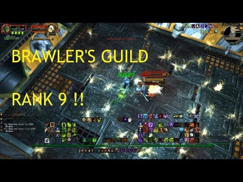 BRAWLER'S GUILD RANK 9 !! - WoW Patch 5.4 LIVE !!