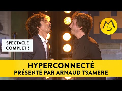 "#Hyperconnecté" - Spectacle complet Montreux Comedy