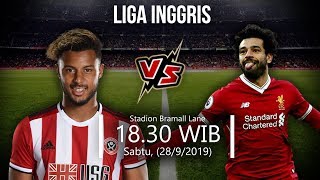 VIDEO: Jadwal Pertandingan dan Cara Nonton Liga Inggris Pekan ke-7 Sheffield Vs Liverpool (28/9)