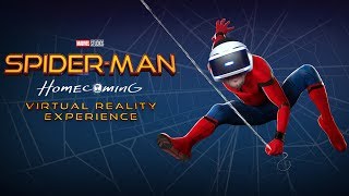 Spider-Man Homecoming Virtual Reality Experience