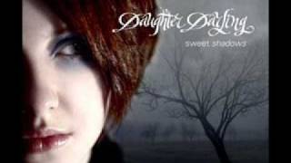 Daughter Darling - Dust in the wind