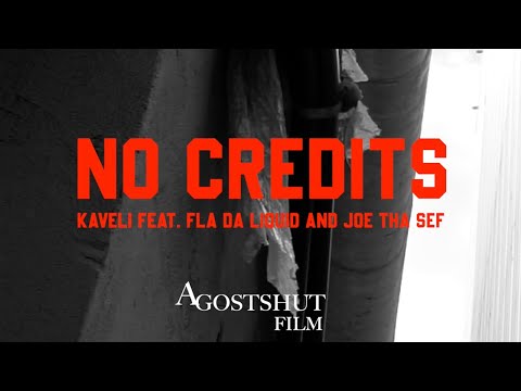 Kaveli feat. Fla Da Liquid & Joe Tha Sef - No Credits (Official Video)