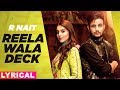 Reela Wala Deck Lyrical R Nait  Ft Labh Heera Ginni Kapoor Jeona Jogi New Punjabi Song 2020