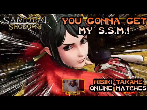 You Gonna Get My S.S.M.! | Hibiki Takane - Samurai Shodown Online Matches (PS4)