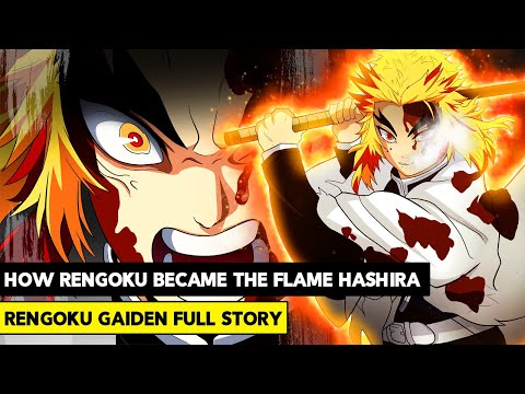HOW RENGOKU BECAME A HASHIRA! - Demon Slayer: Kimetsu no Yaiba Kyojuro Rengoku Gaiden