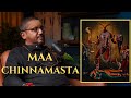 Maa Chinnamasta The Fiercest Form Of Devi Rajarshi Nandy Explains
