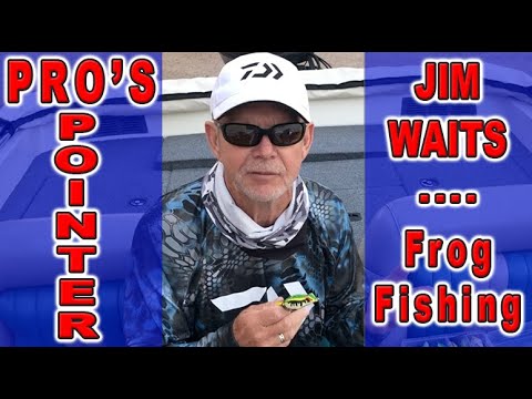 ABA Pro’s Pointer - Jim Waits - Frog Fishing Tip - AmericanBassTV