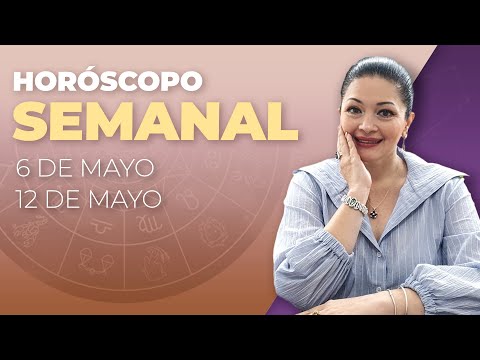 HORÓSCOPO SEMANAL | 6 DE MAYO AL 12 DE MAYO | KATIUSKA ROMERO