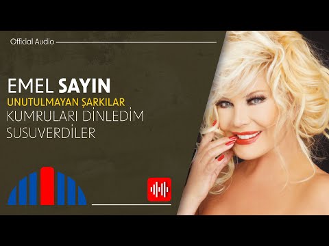 Emel Sayın - Kumruları Dinledim Susuverdiler (Official Audio)
