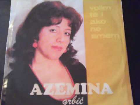 Azemina Grbic Volim te i ako ne smem 1972