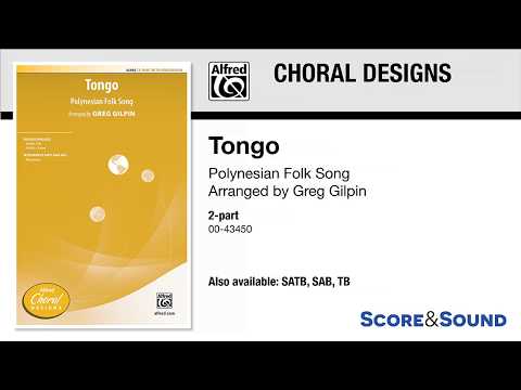 Tongo, arr. Greg Gilpin – Score & Sound