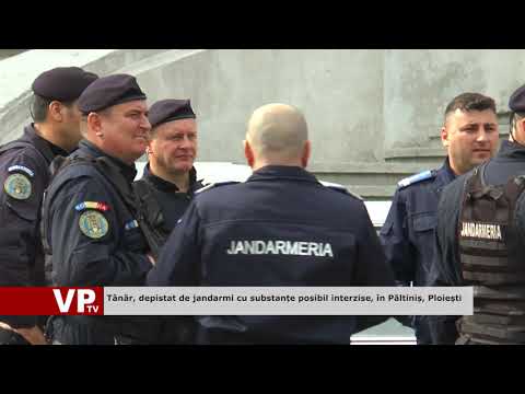 Tânăr, depistat de jandarmi cu substanțe posibil interzise, în Păltiniș, Ploiești