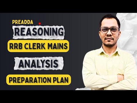 RRB Clerk MAINS 2026 Analysis | Difficulty, Attempts &  Cutoff  STRATEGY Explained l PREADDA