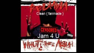 Redman - Jam 4 U ( Clean )