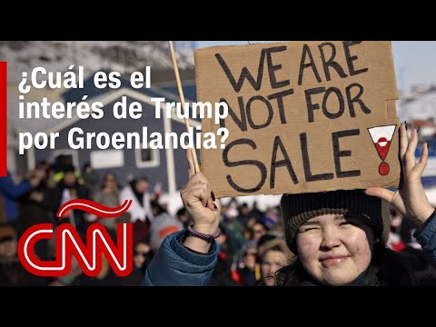 Análisis | ¿Cuál es el interés de Trump por Groenlandia?