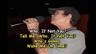 Dr Hook   If Not You, Lyrics