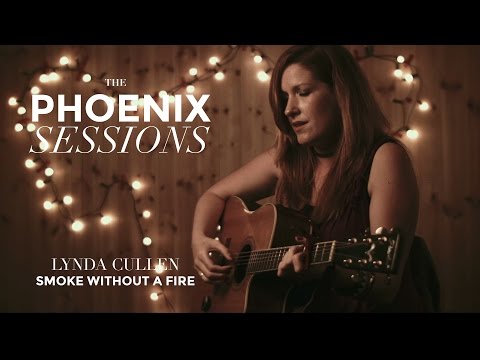 The Phoenix Sessions | Lynda Cullen | Smoke Without A Fire