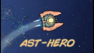 Ast Hero Gameplay