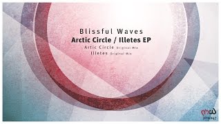 Blissful Waves - Arctic Circle (Original Mix) [PHW247]