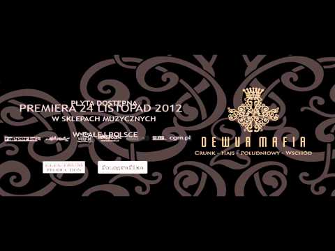 07.Daj To Głośniej ft. Sound Access "DeWuA Mafia - Crunk - Hajs - Południowy - Wschód"