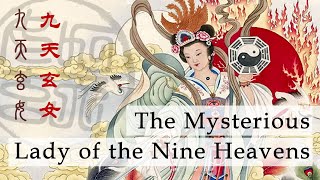 Download lagu Lady of the Nine Heavens (Jiu Tian Xuan Nu) and the I Ching mp3