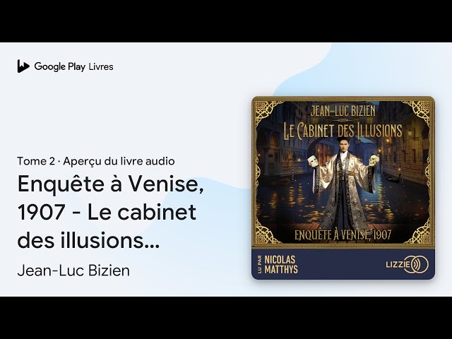Vídeo relacionado con Le cabinet des illusions: Enquête à Venise, 1907