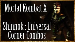 MKX: Shinnok - Universal Corner Combos (27% - 43%)