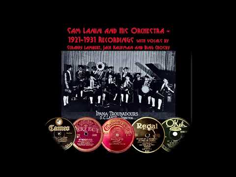 Sam Lanin and His Orchestra – His 1921-1931 recordings