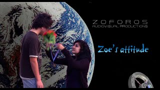 Zoe's attitude  -  Στάση Ζωής (TRAILER)