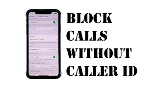 How to Block No Caller ID Calls on iPhone: Quick and Easy Ways