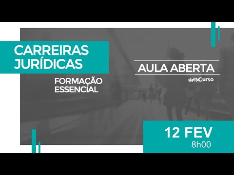 Aulas Inaugurais - Carreiras Jurídicas - Formação Essencial - MeuCurso - AO VIVO