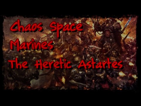 40k Faction Focus: Chaos Space Marines