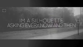 Owl City - Silhouette (Lyric Video)