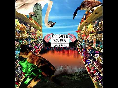 Ed Buys Houses - Sidney Gish