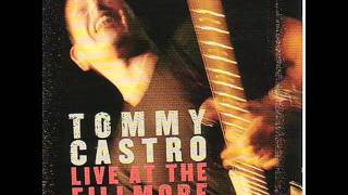 Tommy Castro - My Time After Awhile