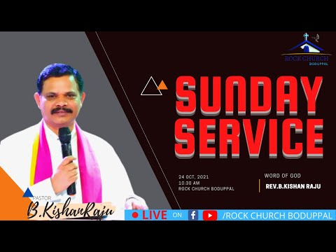 #SundayServiceOnline #RockChurchBoduppal #live message || 24 th october 2021 || #RevBKishanRaju