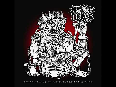 Primitive Dread - Victimized