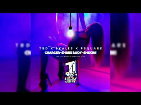 Triangle des Bermudes x Skales x P-Square-Charger/Shake Body/Shekini(Teejay Jerry Transition 2026) 