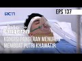 PUTRI UNTUK PANGERAN Kondisi Pangeran Menurun Membuat Putri Khawatir 13 September 2020