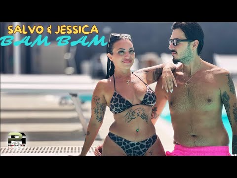 Salvo & Jessica - Bam Bam (Video ufficiale 2025)